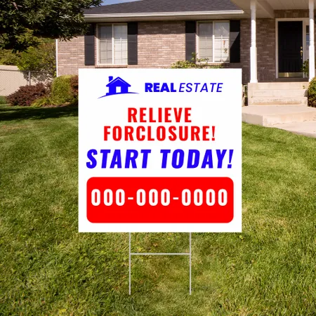 Custom Relieve Foreclosure Yard Sign