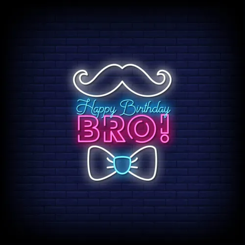Happy Birthday Bro Neon Sign - Custom Canvas Now