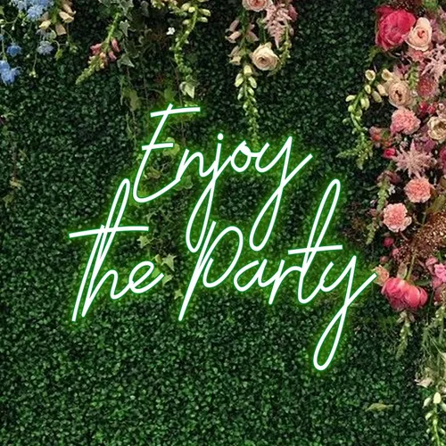 Enjoy The Party Neon Sign - Custom Canvas Now
