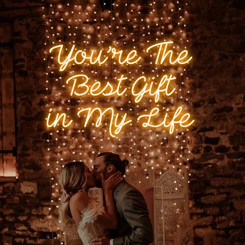 You’re The Best Gift Of My Life Neon Sign - Custom Canvas Now