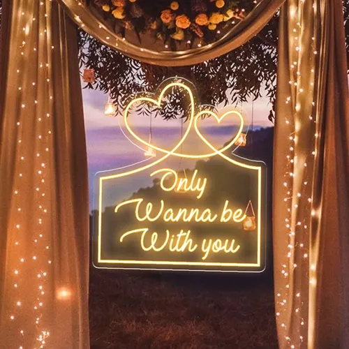 Only Wanna Be With You Neon Sign - Custom Canvas Now
