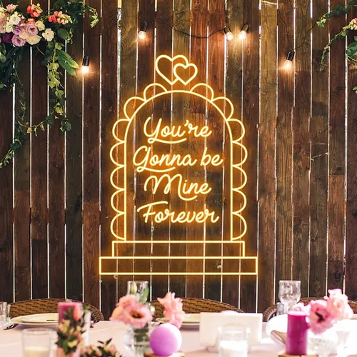 You're Gonna Be Mine Forever Neon Sign - Custom Canvas Now
