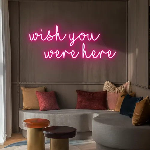Wish You Were Here LED Neon Sign - Custom Canvas Now