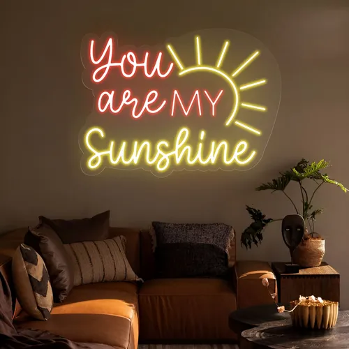 You Are My Sunshine Neon Sign - Custom Canvas Now