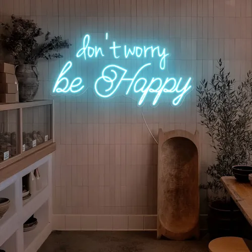 Dont Worry Be Happy Neon Sign - Custom Canvas Now