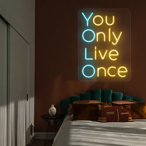 You Only Live Once Neon Sign - Custom Canvas Now