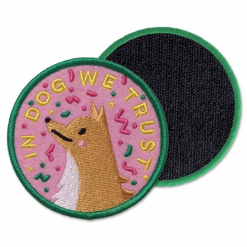 Round In Dog We Trust Velcro Patch - Custom Canvas Now