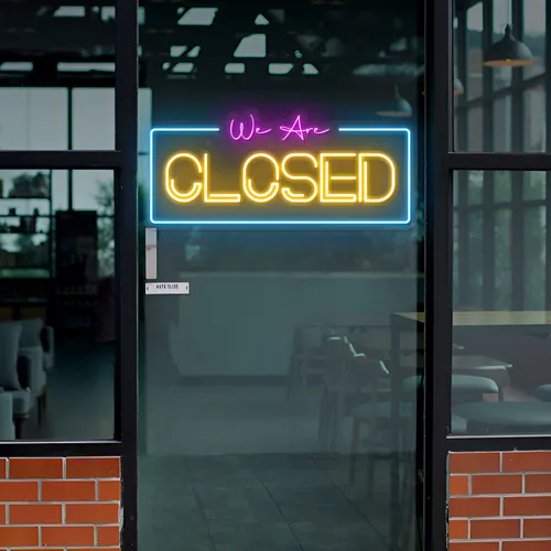 We Are Closed Neon Sign - Custom Canvas Now