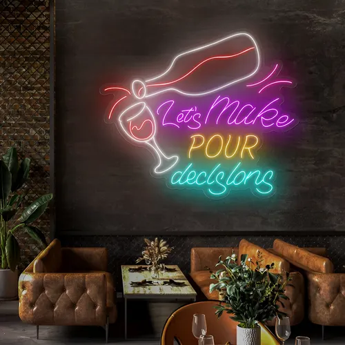 Trendy "Let's Make Pour Decisions" Neon Sign - Custom Canvas Now