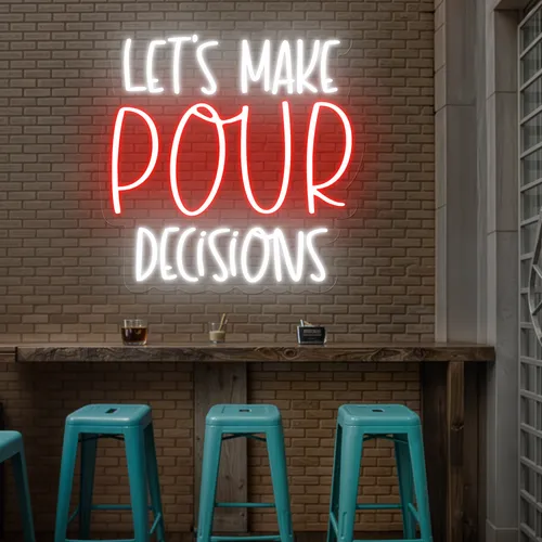 Vibrant "Let's Make Pour Decisions" Neon Sign - Custom Canvas Now