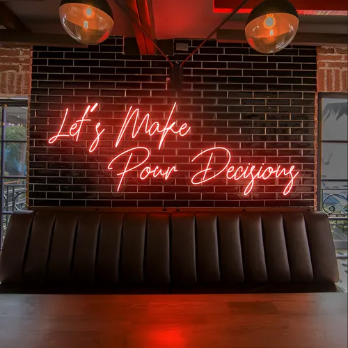 Eye-Catching "Let's Make Pour Decisions" Neon Sign - Custom Canvas Now