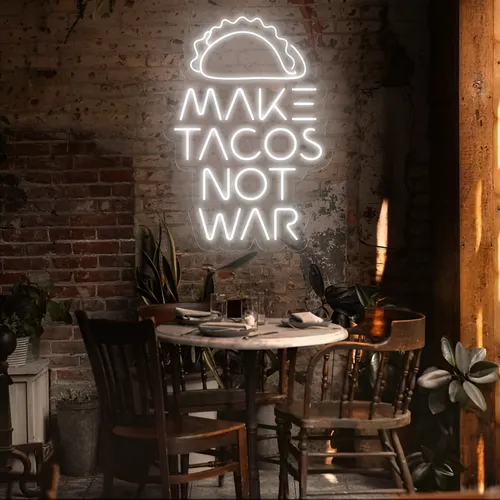 Tasty "Make Tacos Not War" Neon Sign - Custom Canvas Now