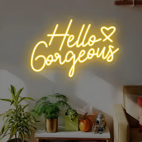 Hello Gorgeous Neon Sign - Custom Canvas Now