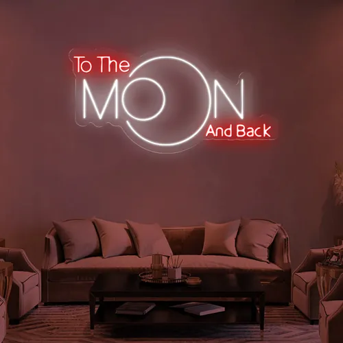 To The Moon and Back Neon Sign - Custom Canvas Now