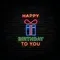 Happy Birthday To You with Gift Neon Sign - Custom Canvas Now