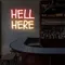 Hell Here Neon Signs - Custom Canvas Now